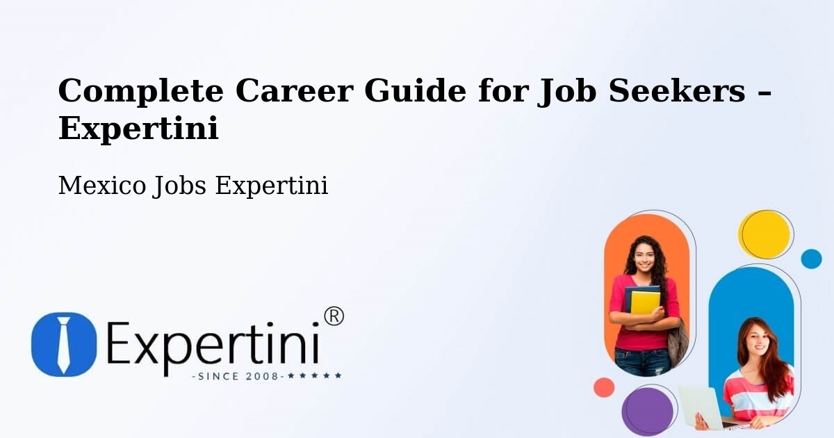 Career Guide for Job Seekers – La Barca - La Barca, Mexico Jobs Expertini