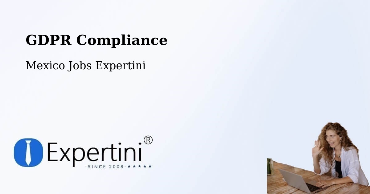 EU GDPR Compliance Statement – La Barca - Mexico Jobs Expertini